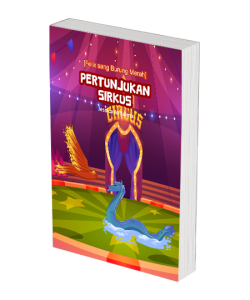 Felix sang Burung Merah: Pertunjukan Sirkus