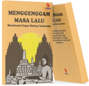 Menggenggam Masa Lalu Menelusuri Cagar Budaya Indonesia