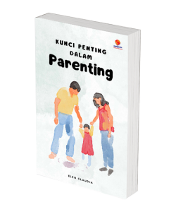 Kunci Penting dalam Parenting